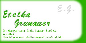 etelka grunauer business card
